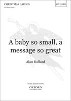 A Baby So Small, A Message So Great SATB choral sheet music cover